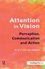 Kniha Attention In Vision : Perception, Communication and Action