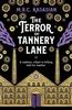 The Terror of Tannery Lane by M.R.C. Kasasian Paperback Book 9781804369067