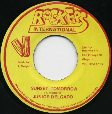 

7inch Record JUNIOR DELGADO - Sunset Tomorrow NONE Rockers Interna Jamaica Reggae, Ska & Dub Used
