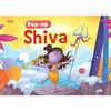 Pop Up Shiva Book for Children: 3D Interactive Lord Shiva PopUp Book | Shivas Divine Dance Adventures | Little Shivas Big Legends | Shivas Magical Wo