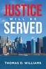 Libro Justice Will Be Served