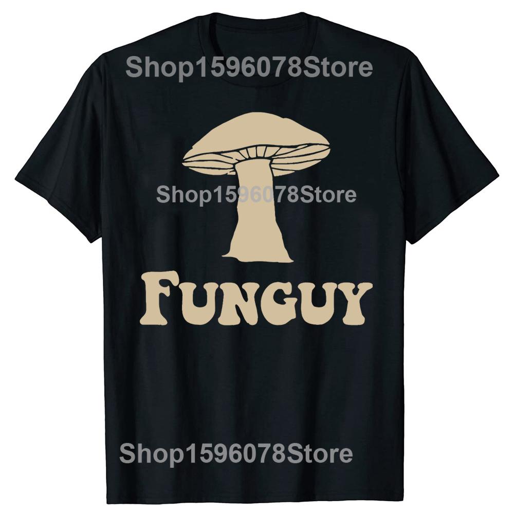 Fungi Fun Guy Lustiger Pilzliebhaber T-Shirt Unisex Damenbekleidung Mode T-Shirts Baumwolle Kurzarm Oversized Locker T-Shirt Tops