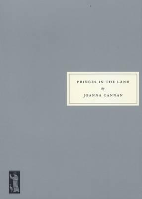 Princes in the Land by Joanna Cannan Paperback Book 9781903155530