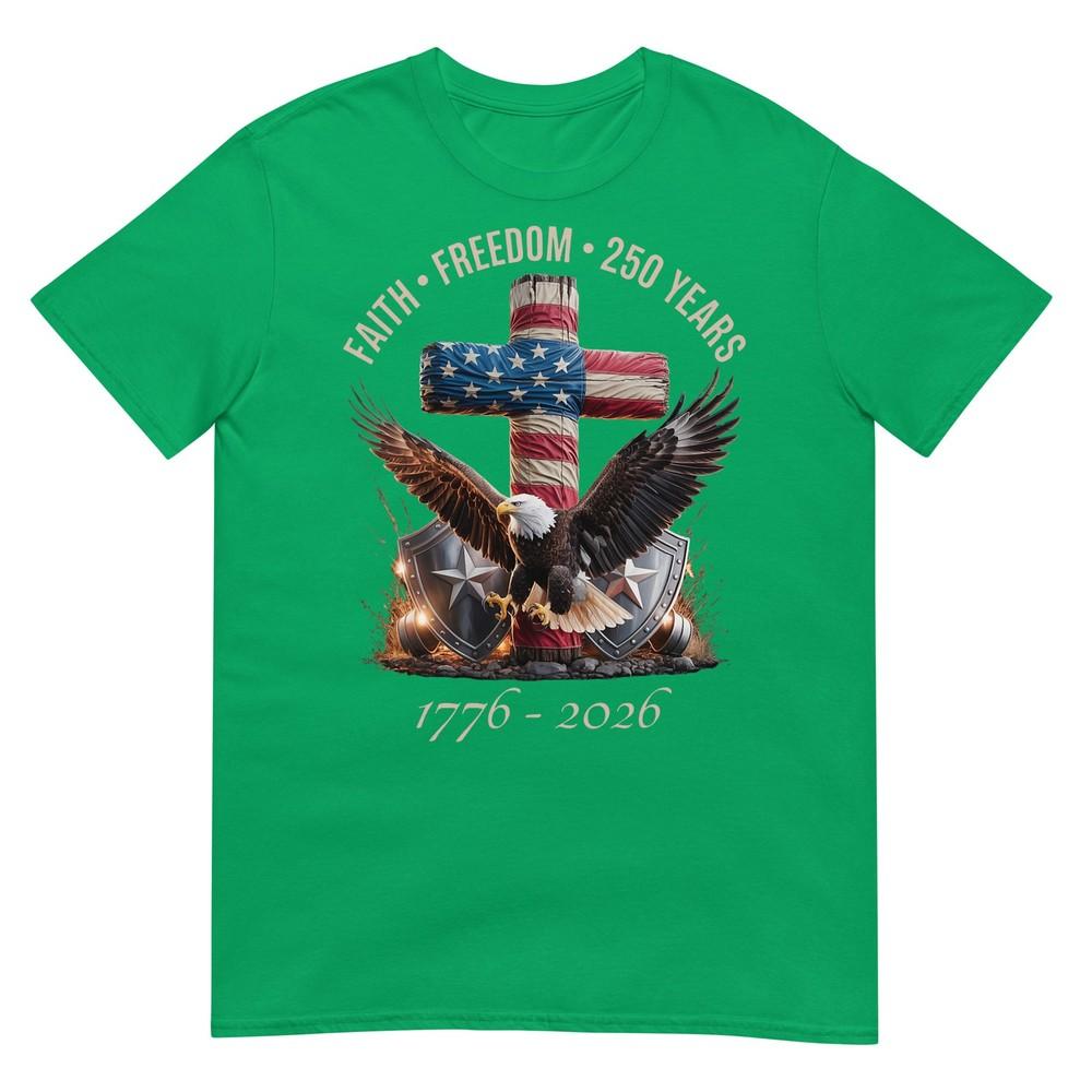 Vintage Faith Freedom 250 Years 17762026 Independence Usa Tshirt