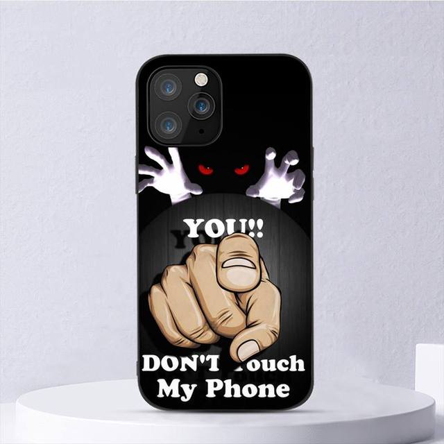 Dont Touch My Phone Phone Case For Iphone 11 12 Mini 13 14 Pro Xs Max X 8 7 6s Plus 5 Se Xr Shell
