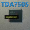 New Imported TDA7505 Package QFP-100 Audio Amplifier Integrated Electrical IC Chip