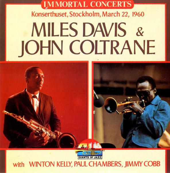 

CD MILES DAVIS JOHN COLTRANE Konserthuset Stockholm March 22 CD53014 Giants Of Jazz 1990 Europe Jazz Used
