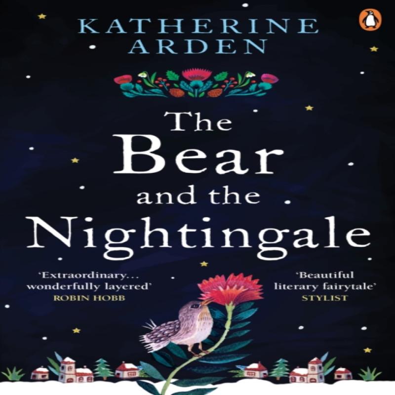 The Bear and The Nightingale by Katherine Arden Paperback Book 9781785031052