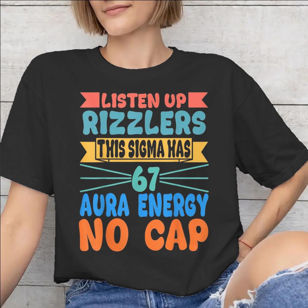 Fashion Listen Up Rizzlers This Sigma Has 67 Aura Energy Six Seven T Shirt for Unisex Unisex Cotton Tshirts Short Sleeve Clothing