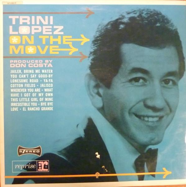 

LP Record TRINI LOPEZ - On The Move S71233IT Reprise Records 1964 Germany Folk Used