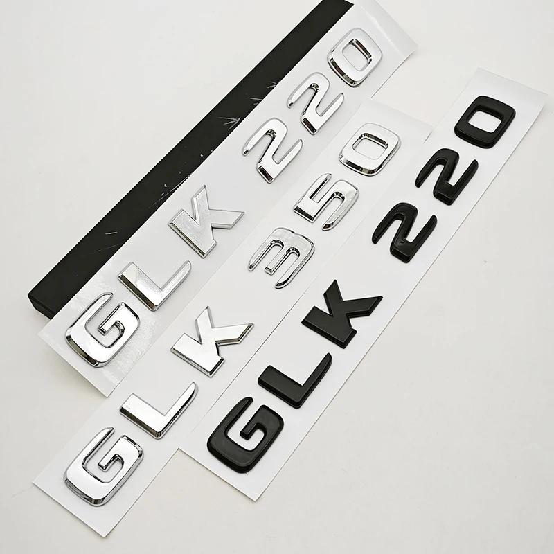 ABS Car Sticker Logo GLK220 GLK300 GLK350 Rear Trunk Letters Badge Emblem For Mercedes Benz GLK Series GLK220 GLK300 GLK350