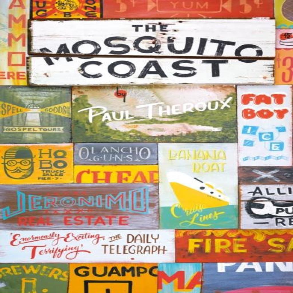 The Mosquito Coast by Paul Theroux Paperback Book 9780241973653