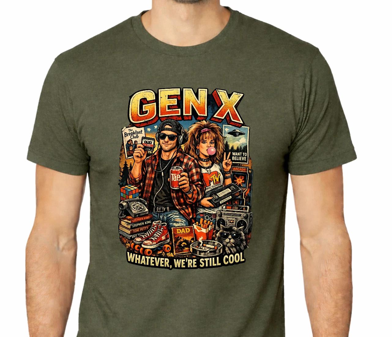 

Gen X Shirt, Whatever We re Still Cool Tee, Retro 80s 90s Nostalgia Shirt 2XL