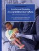 The Intellectual Disability Among Children Everywhere Book