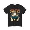 Cyclist T-Shirt | Bicycle Shirt | I Dont Ride My Own | Biking Shirt