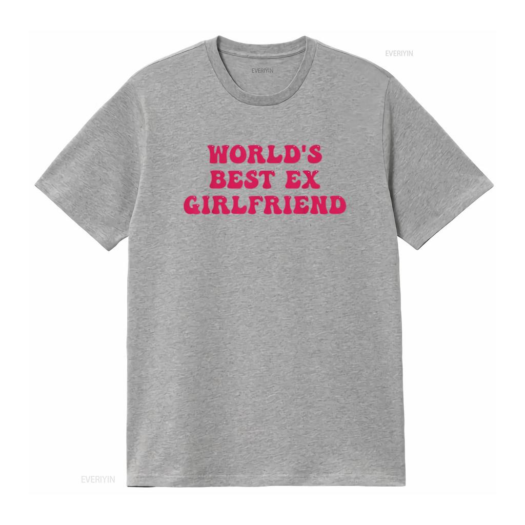 World S Best Ex Girlfriend Funny Trendy Gf Women Girls T Shirt vintage Washed Soft Top For Everyday Wear Breathable Stylish