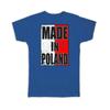 Cadeau T-shirt : Gemaakt In Polen Vlag Retro Artistiek Pools Expat Land