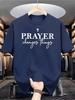 Prayer Changes Things T and Kids Tshirt Men Women Belief Simple Graphic Print Short Sleeve Cotton Street Tops
