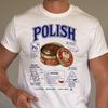 Funny Polish Shirt - Retro Cultural Identity Gift - Sarcastic Polish Clothing