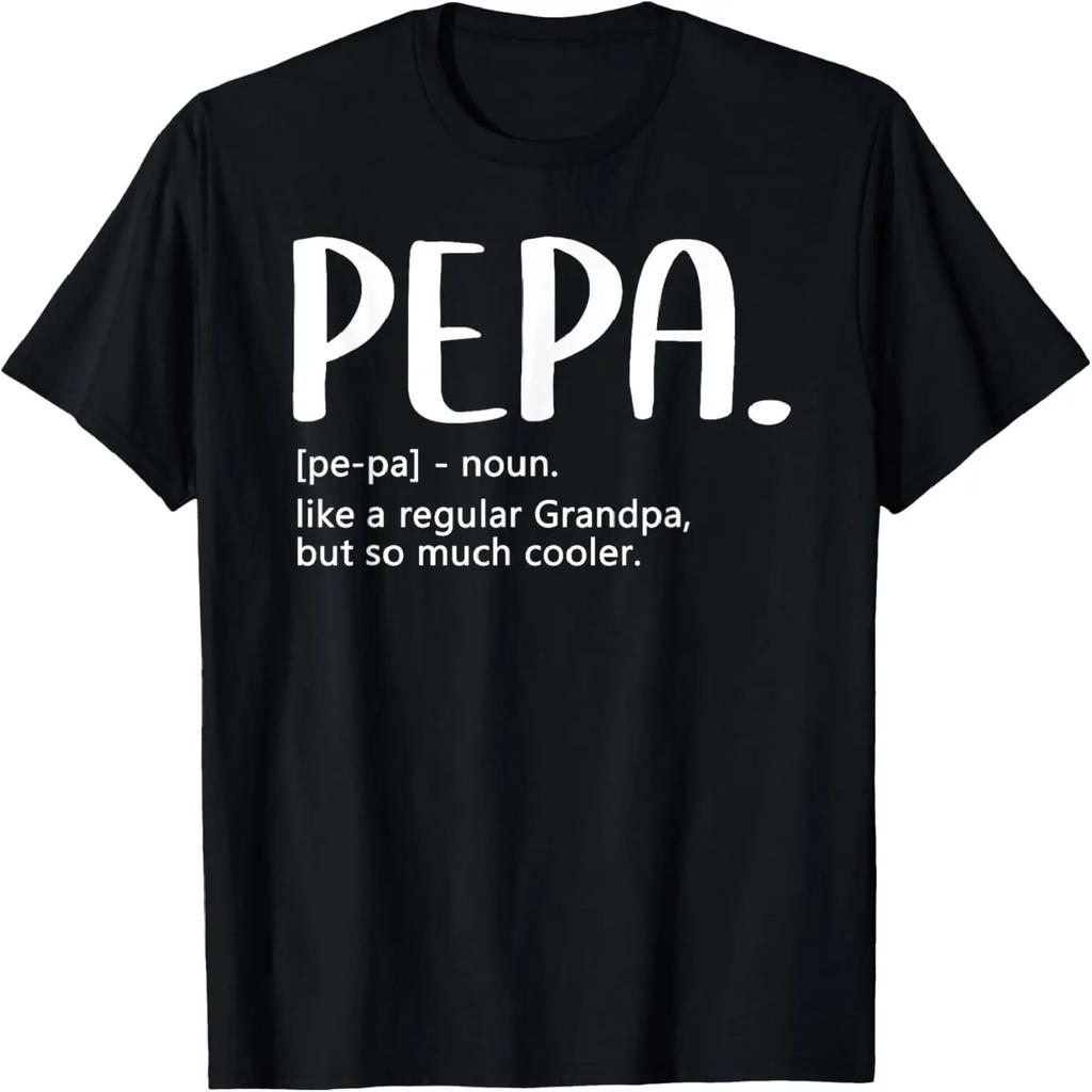 Pepa Tshirts for Men Fathers Day idea Regular Grandpa Pepa T-Shirt