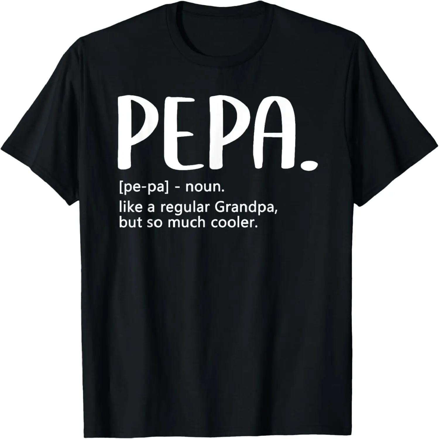 Pepa Tshirts for Men Fathers Day idea Regular Grandpa Pepa T-Shirt S чёрный