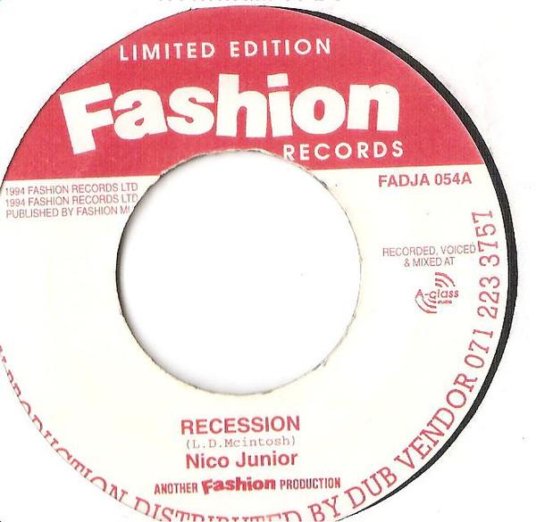 

7inch Record NICO JUNIOR - Recession FADJA054 Fashion Records 1994 UK Reggae, Ska & Dub Used