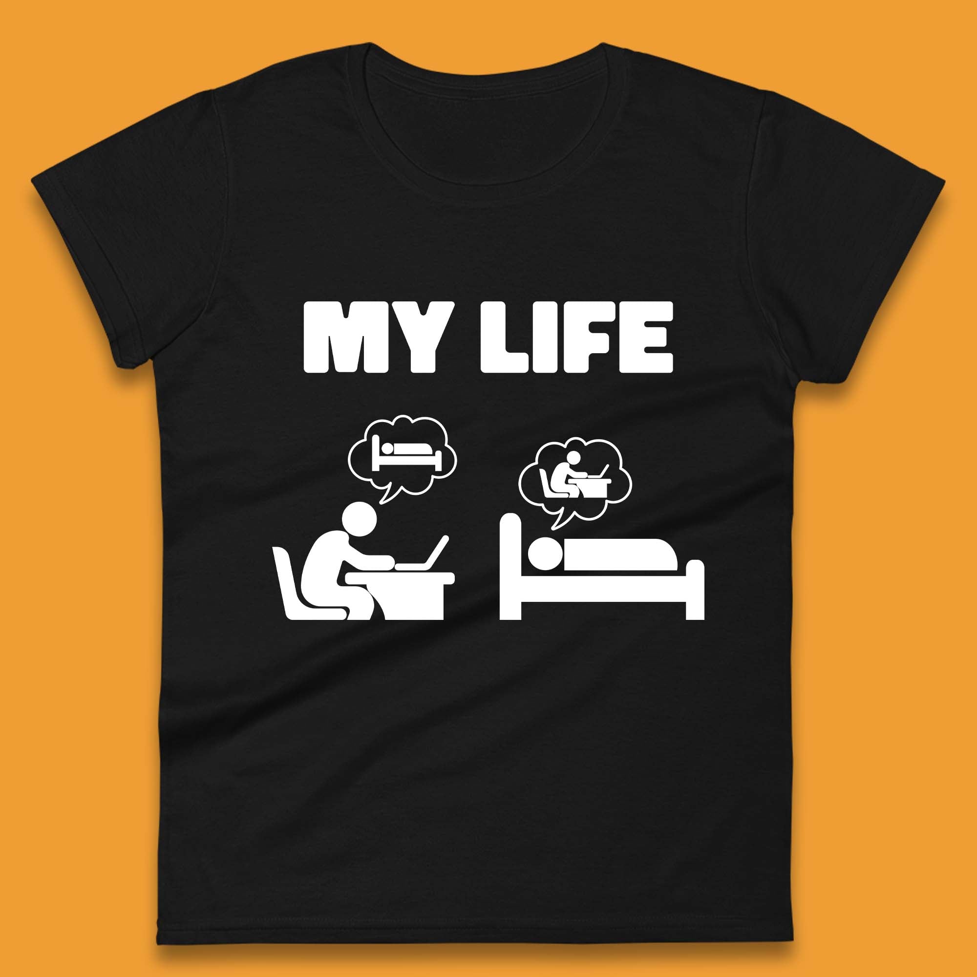 

My Life Womens T-Shirt Mens Tops Tees Unisex S