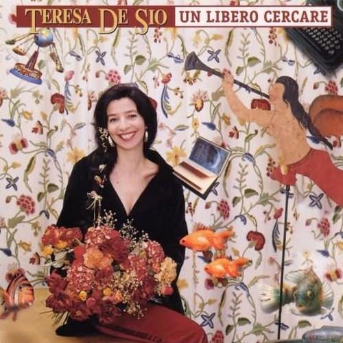 

CD TERESA DE SIO - Un Libero Cercare 0630113762 CGD 1995 Germany Pop Used