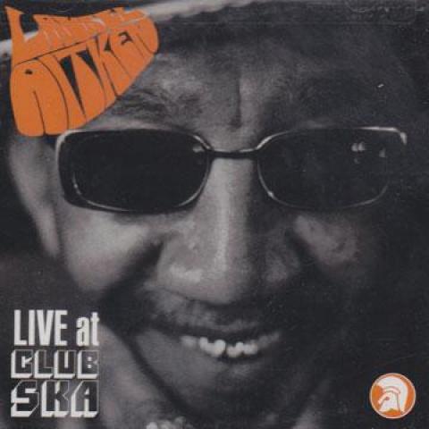 

CD LAUREL AITKEN - Live At Club Ska TJACD150 Trojan 2004 UK Reggae, Ska & Dub