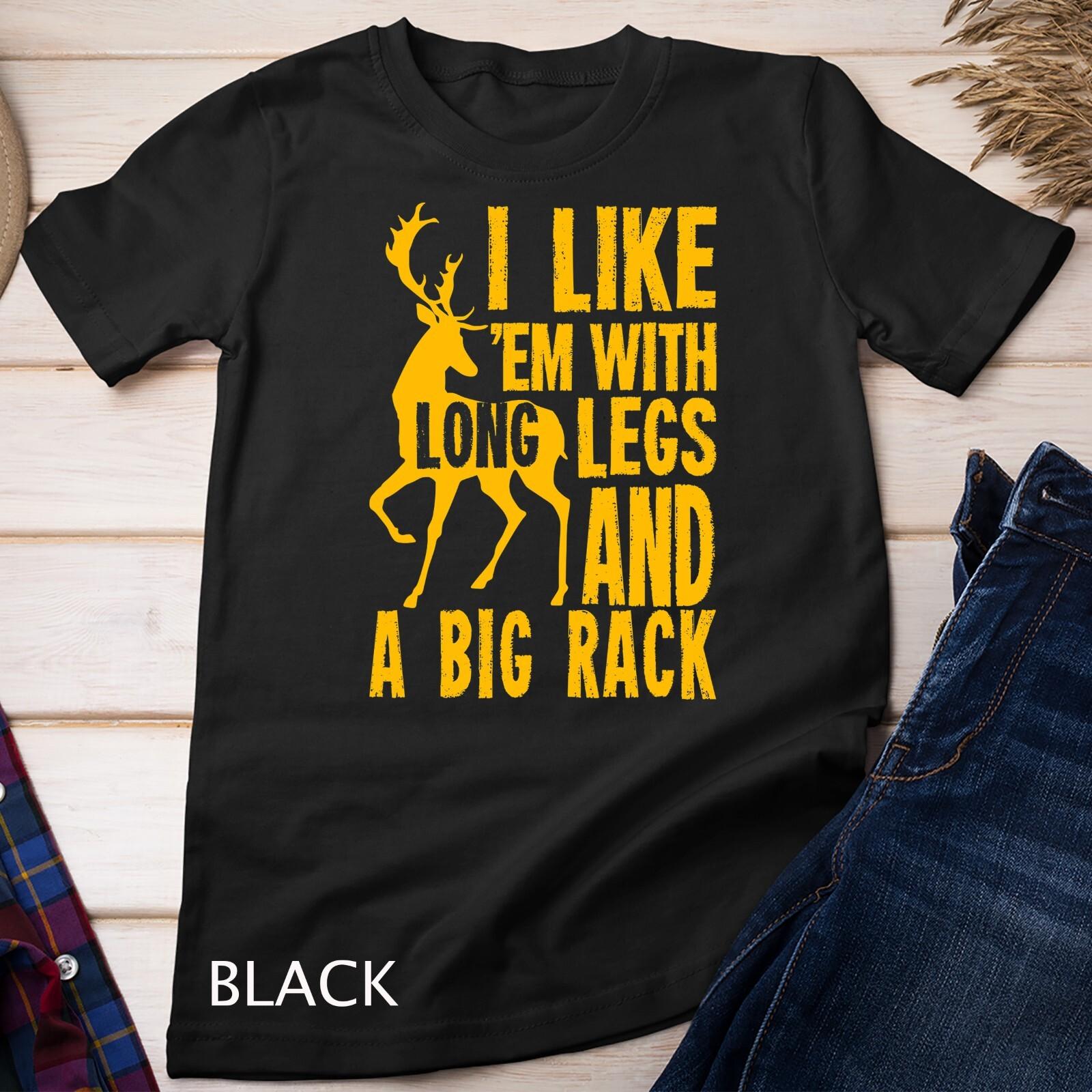 Funny Deer Hunting Quote Gift for Hunters T-Shirt Mens Womens Tees Top Unisex T-Shirt Mens Womens Tees Top 3XL