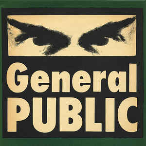 

12-дюймовая пластинка GENERAL PUBLIC - General Public VS65912,VS65912 Virgin 1984 UK Рок Б/У
