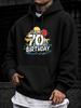Unisex Hoodie, 70Th Birthday Celebration, It'S My 70Th Birthday Text And Balloon Graphic, Pullover Sweatshirt, Casual Streetwear Style, Fall Winter Se