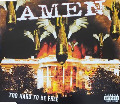 CD AMEN - Too Hard To Be Free 724389737127 Virgin Records  2001 UK Rock Gebraucht