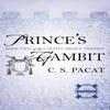 Prinzengambit von C.S. Pacat Taschenbuch 9780425274279