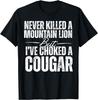 Mountain Lion Cougar Funny T-Shirt