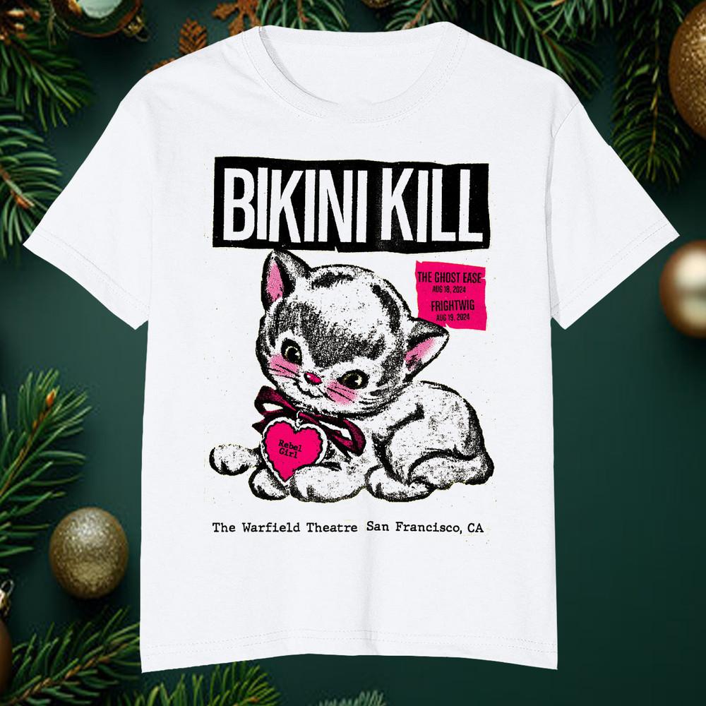

Bikini KillSan Francisco 2024 Gift holliday White All Size T-Shirt Unisex T-Shirt M