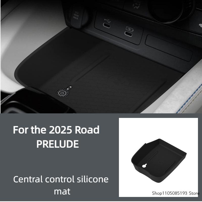For the 2025 Road PRELUDE Center Console Wireless Charging Silicone Pad Car Dustproof Storage Mat Interior
