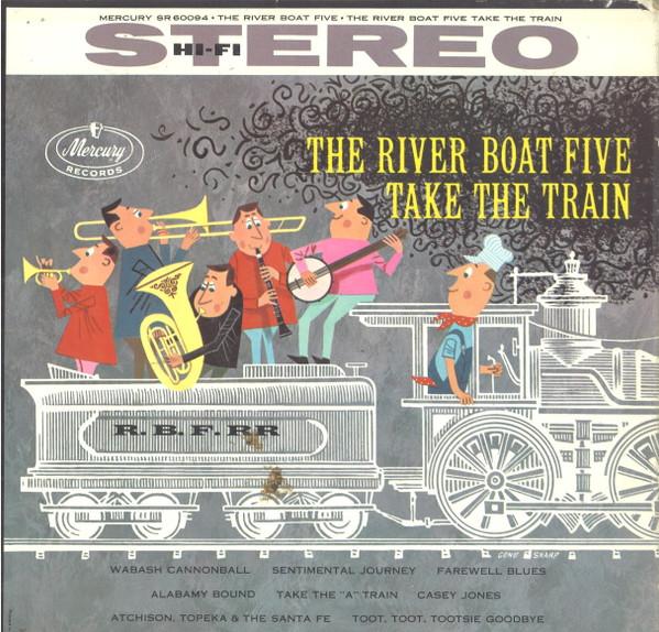 LP Record RIVER BOAT FIVE  Take The Train SR60094 Mercury 1959 US Jazz Used