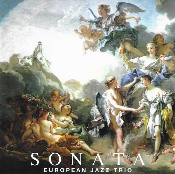 

CD EUROPEAN JAZZ TRIO - Sonata MYCJ30253 M&I Jazz 2004 Япония Джаз Б/у
