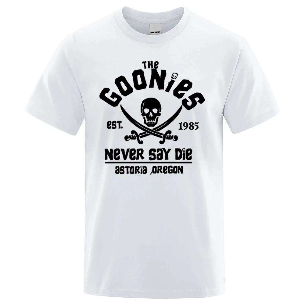 Hip Hop T Shirts Men Women Oregon Pirate Flag Never Say Die Astoria Tee Shirt Cotton Breathable Short Sleeve Brand Tops 80315
