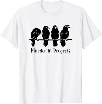Crow Lover Gothic Rabe Wortspiel Mord im Gange Sarkastisches T-Shirt