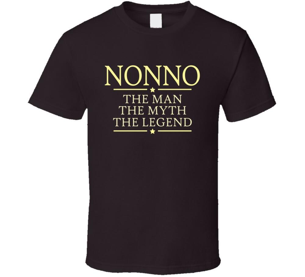 

Nonno the man the myth the legend t shirt L
