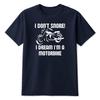 I Dont Snore I Dream Im A Motorbike Male Adults Novelty Cool T Shirt Gift Tee