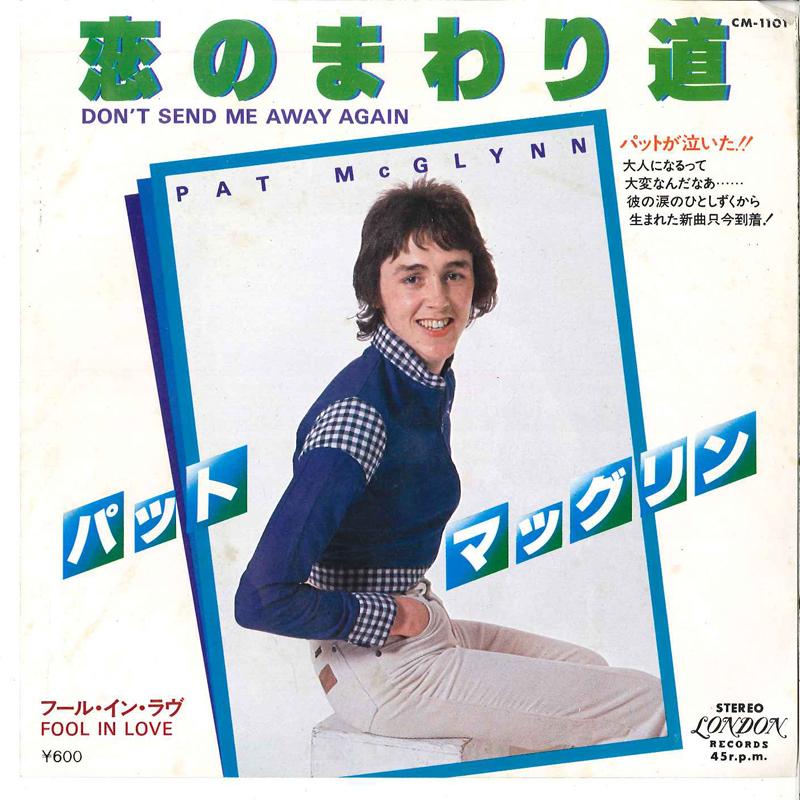 

7inch Record PAT MCGLYNN - Koi no Mawari Michi CM1101 LONDON 1978 Japan Pop