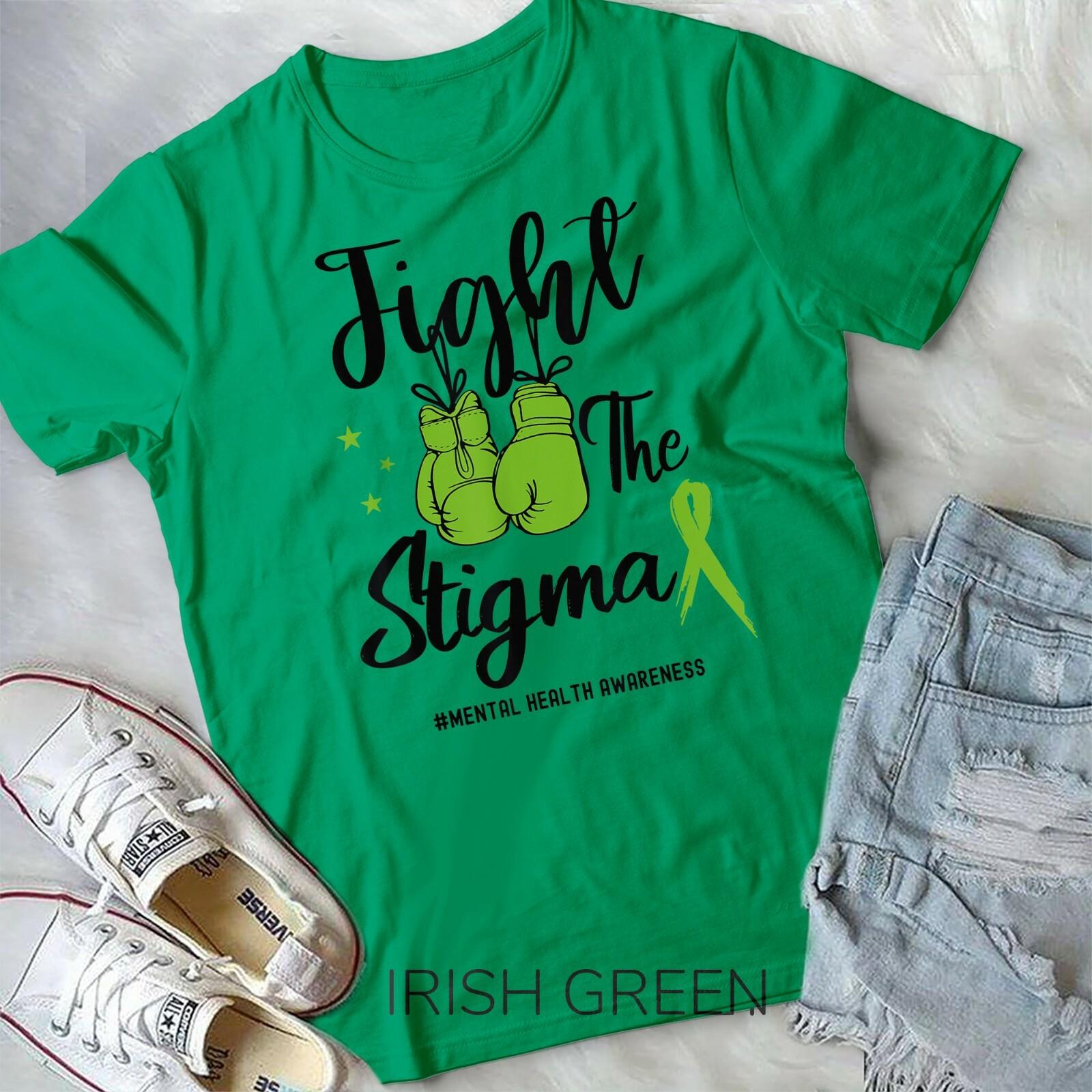 Fight The Stigma Mental Health Awareness May Green Ribbon T-shirt Unisex T-shirt S