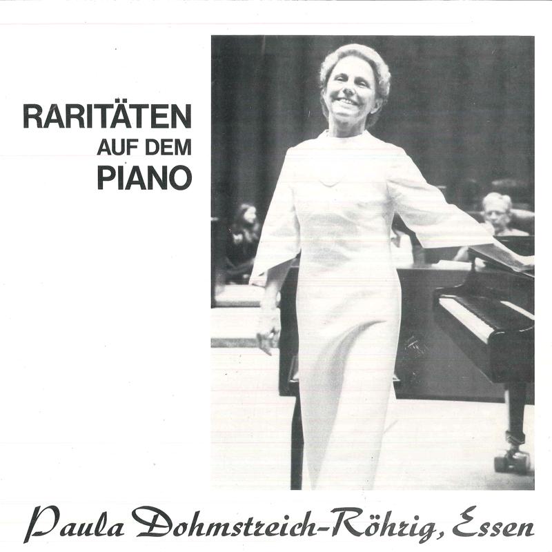 

LP Record PAULA DOHMSTREICH ROHRIG - Raritaten Auf Dem Piano F667955 KARO MUSIKPRODU Germany Classical Used