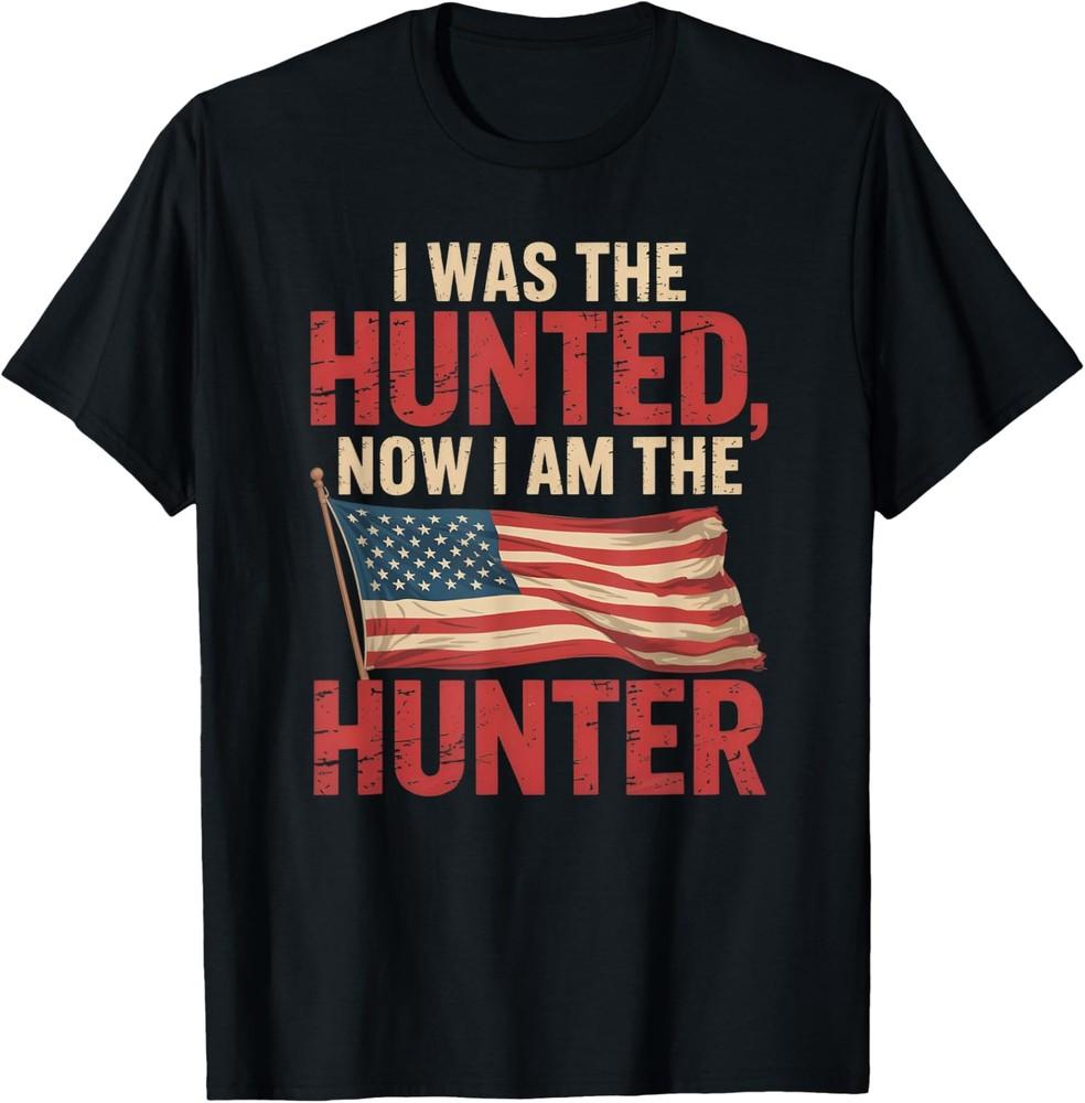 I Was The Hunted And Now I#039;m The Hunter Funny Minimalist TShirt S5XL Unisex T-Shirt S