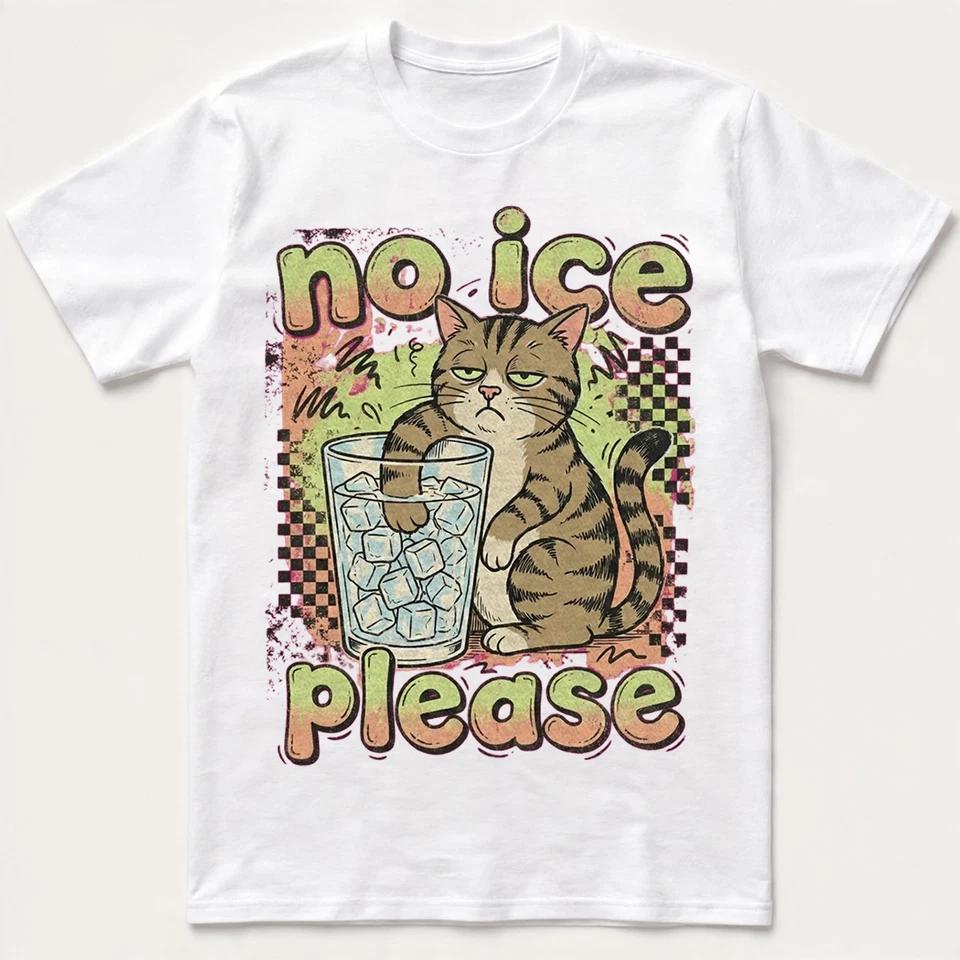 Tabby Cat No Ice Please Funny Kitty T-Shirt Vintage Novelty Sarcastic Tee 4 S