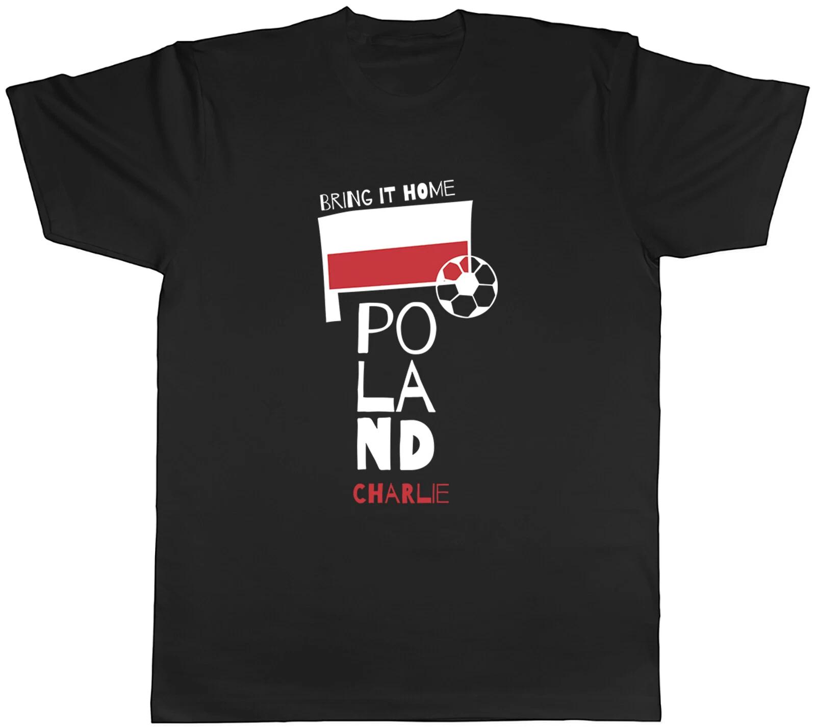 Personalised Poland Football Mens T-Shirt Bring it Home Soccer Fan Supporter Tee XXXXL