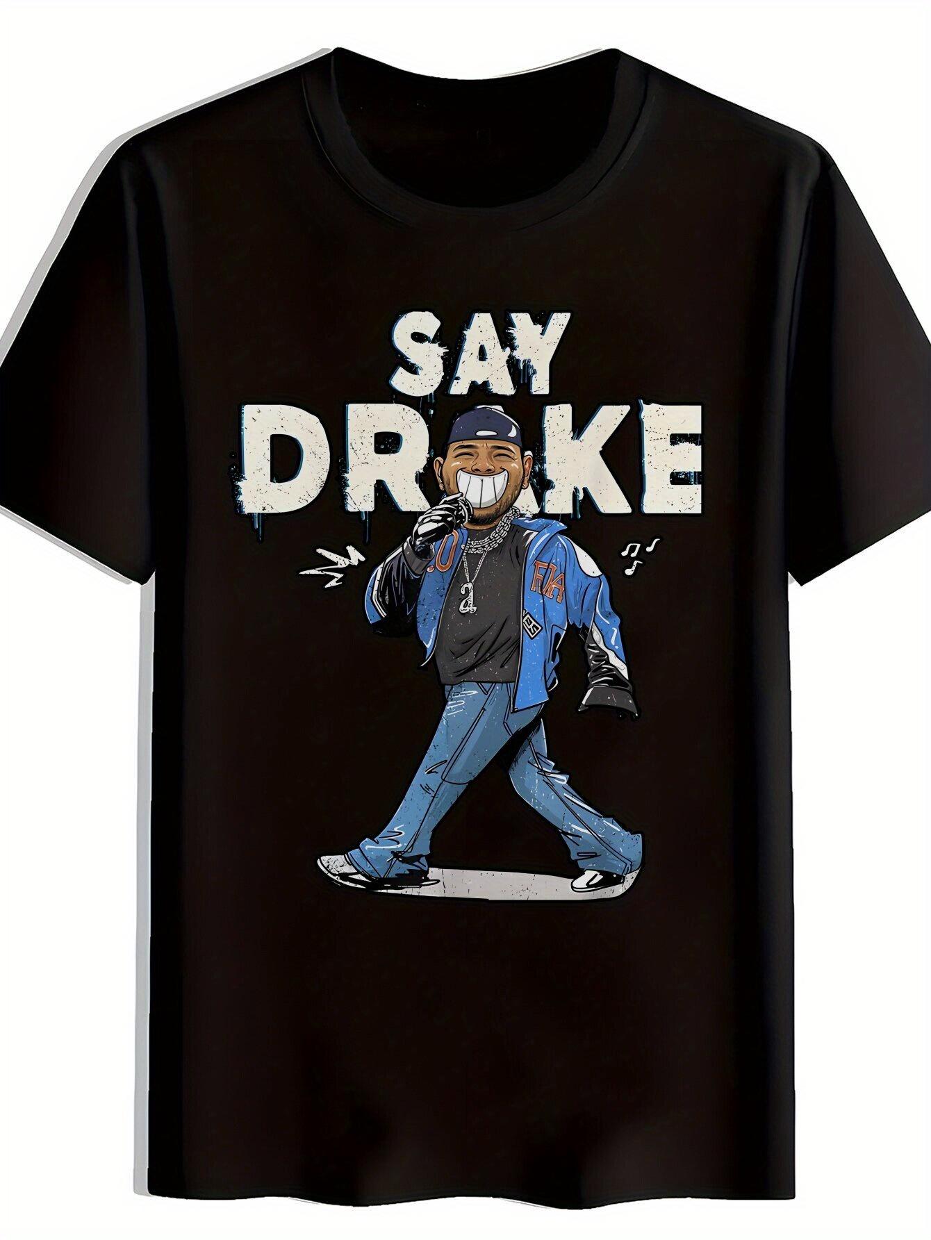 Black Hip-Hop Graphic T-shirt - SAY DRAKE Funny Cartoon Design M